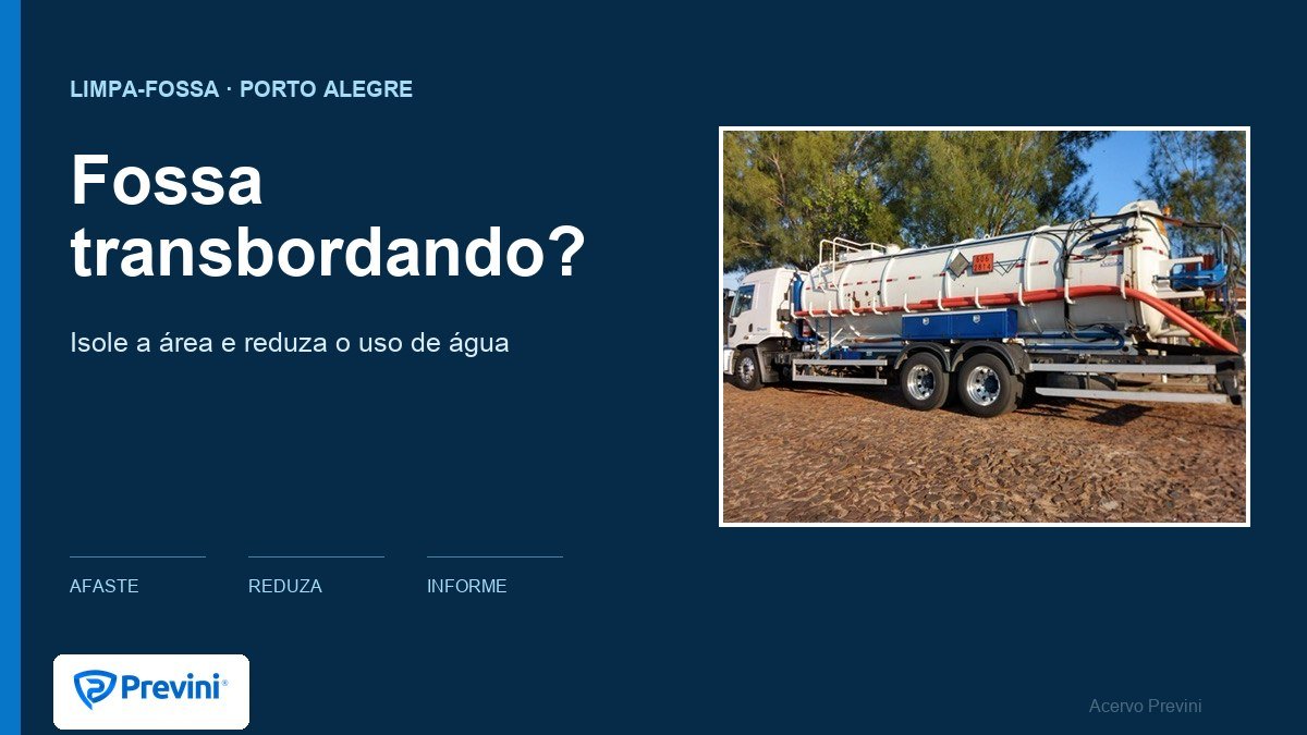 Limpa-fossa urgente em Porto Alegre: como conter o risco até a chegada do caminhão
